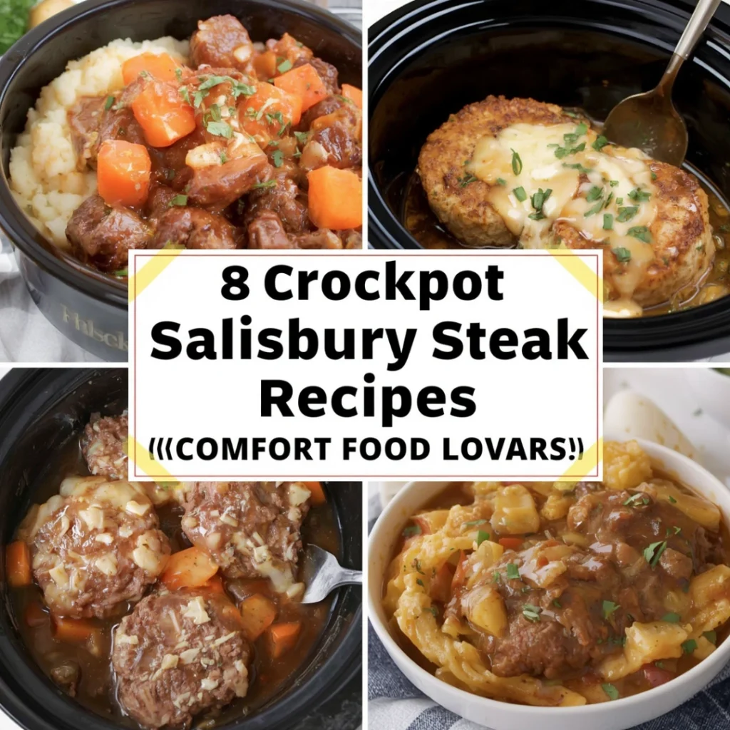 8 Crockpot Salisbury Steak Recipes for Comfort Food Lovers